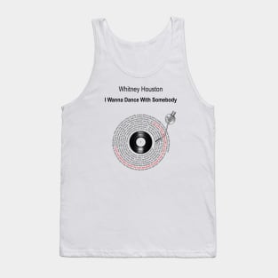 I WANNA DANCE WITH SOMEBODY LYRICS ILLUSTRATIONS Tank Top